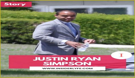 Unveiling The Life Of Justin Ryan Simpson: A Comprehensive Biography